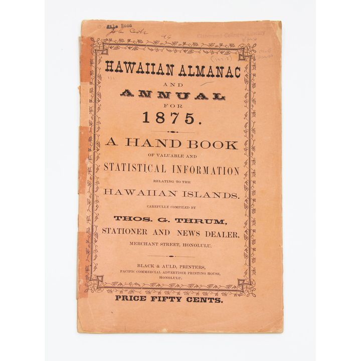 THRUM, THOMAS G. - Hawaiian Almanac and Annual for 1875.