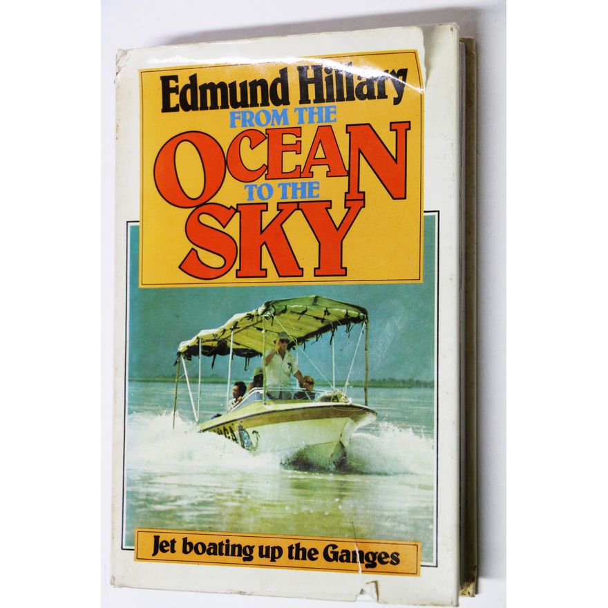 HILLARY, EDMUND  [signed], From the Ocean to the Sky