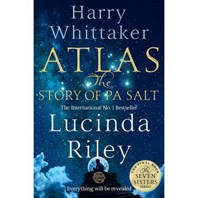 Atlas: The Story of Pa Salt The final book in the Seven Sister s series|