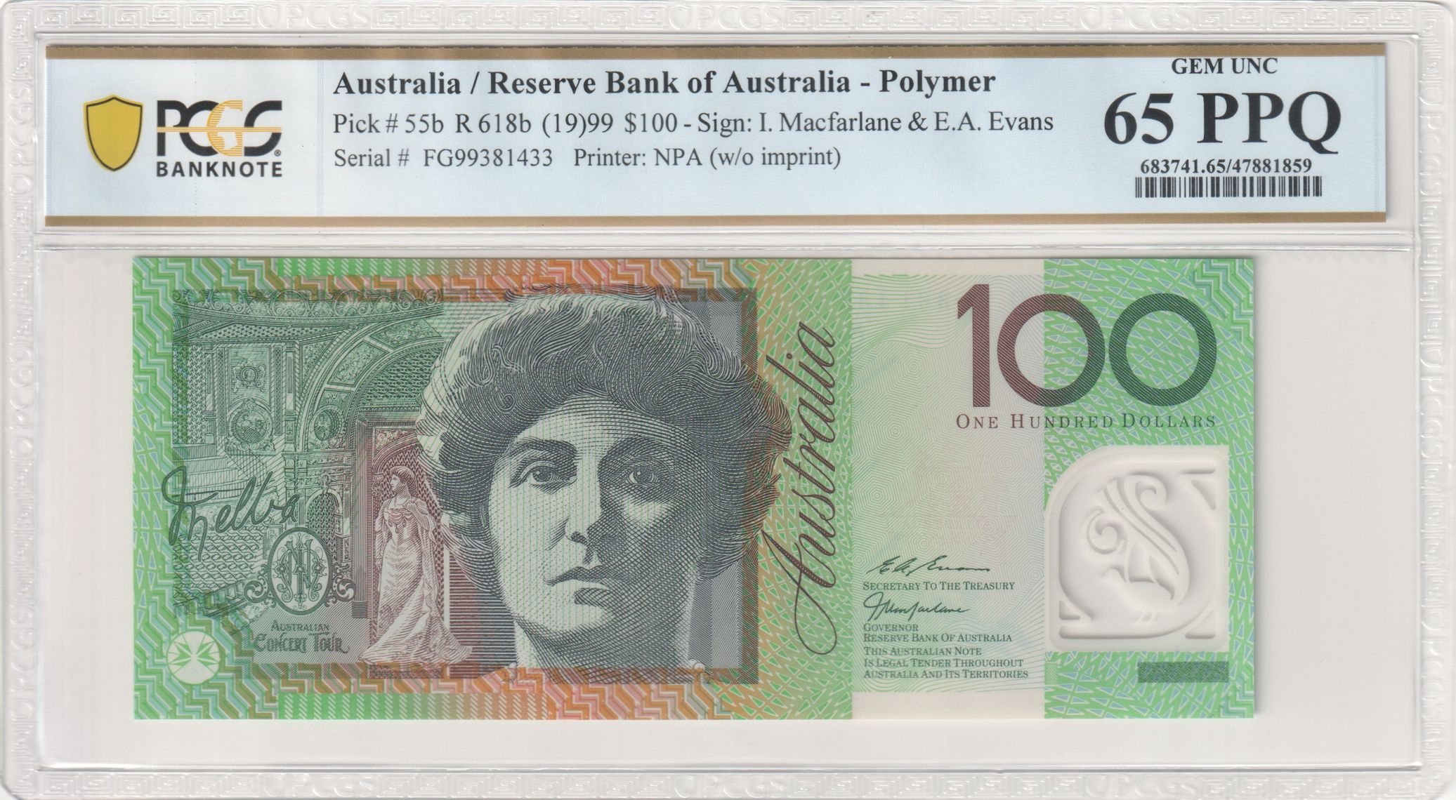 Macfarlane/ Evans, Hundred Dollar, 1999, PCGS Gem UNC 65 PPQ