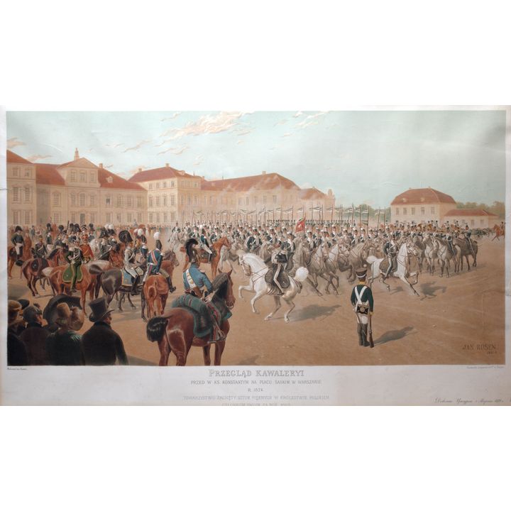 Jan Rosen | Przegląd Kawaleryi przed Wielkim Księciem Konstantym na Placu Saskim w Warszawie, 1889 r.