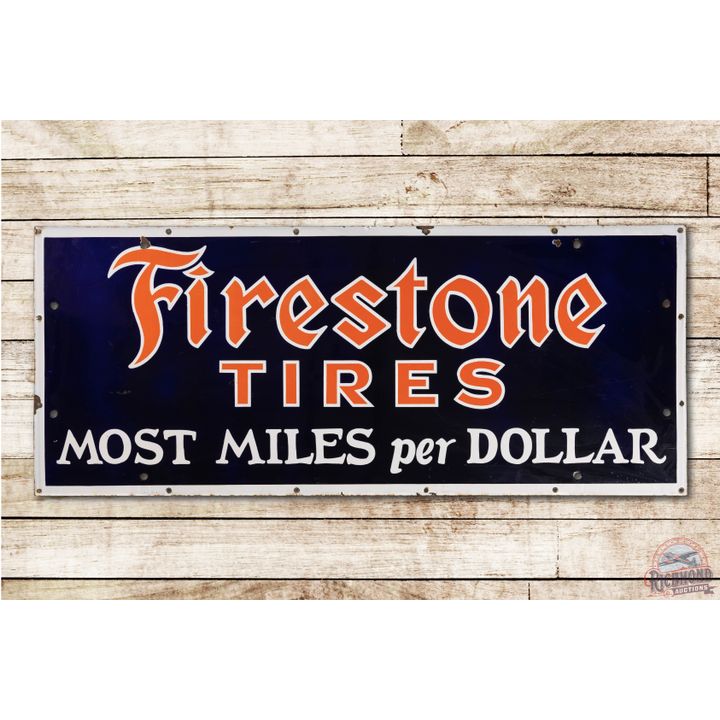 4' Firestone Tires Most Miles Per Dollar Porcelain Sign