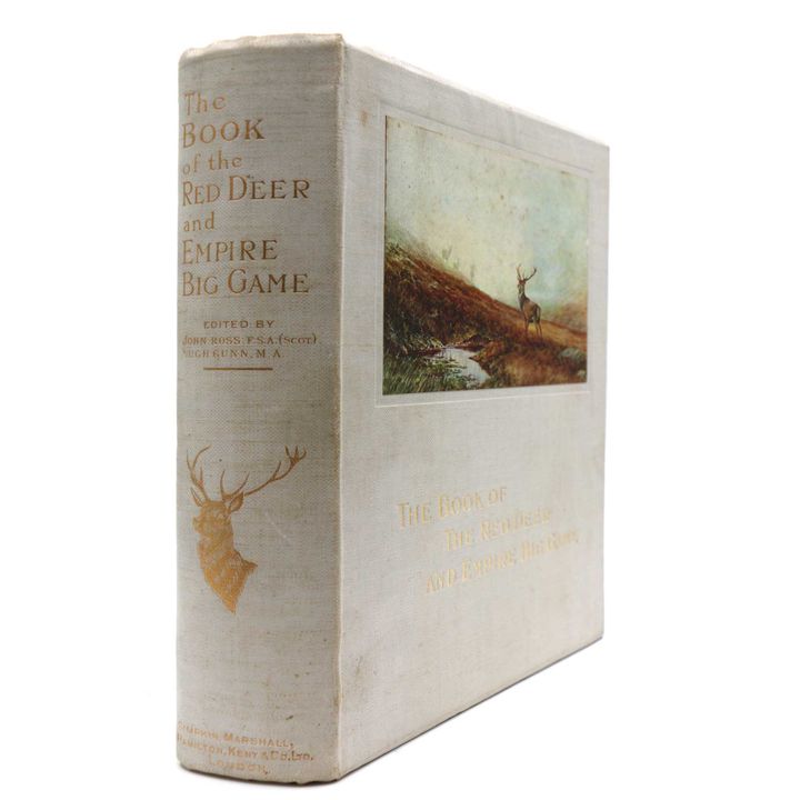 ROSS, JOHN & GUNN, HUGH  [association copy] - The Book of the Red Deer and Empire Big Game