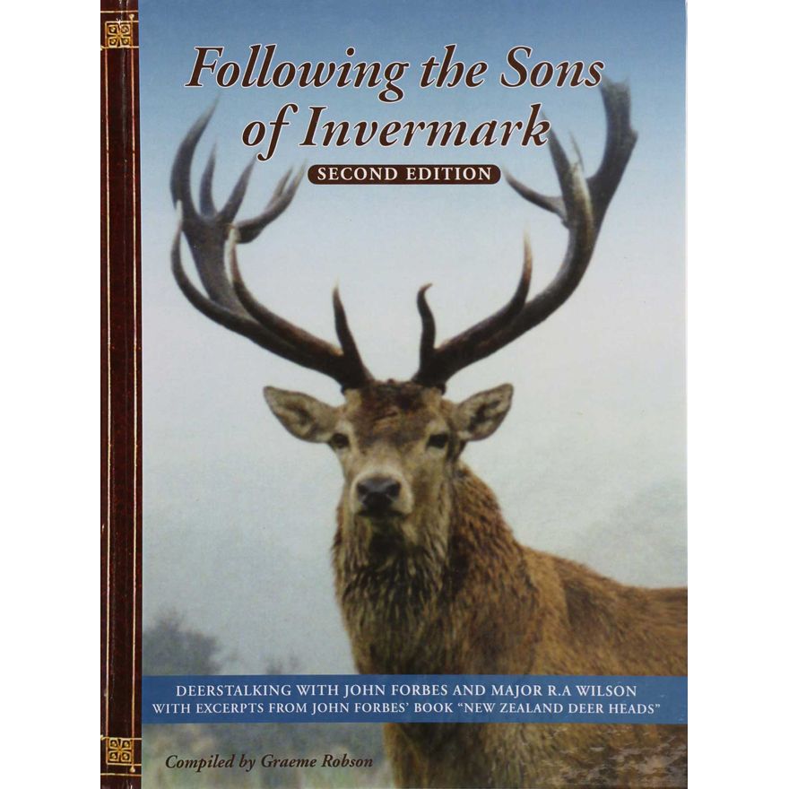 ROBSON, GRAEME [compiler] [association copy] - Following the Sons of Invermark