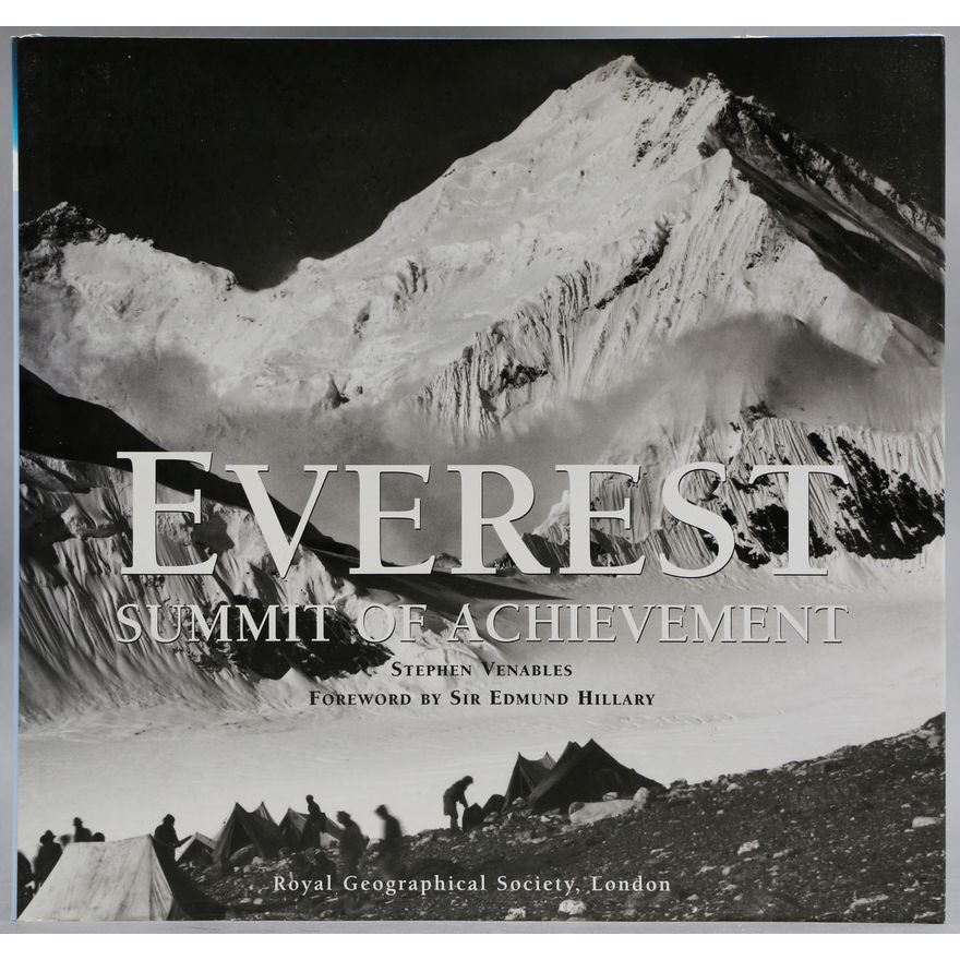 ROYAL GEOGRAPHICAL SOCIETY [signed by Ed Hillary] - Everest; Summit of Achievement