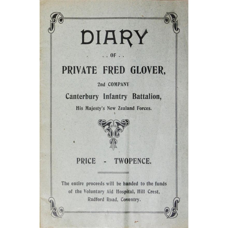 GLOVER, PRIVATE FRED, Diary of Private Fred Glover,