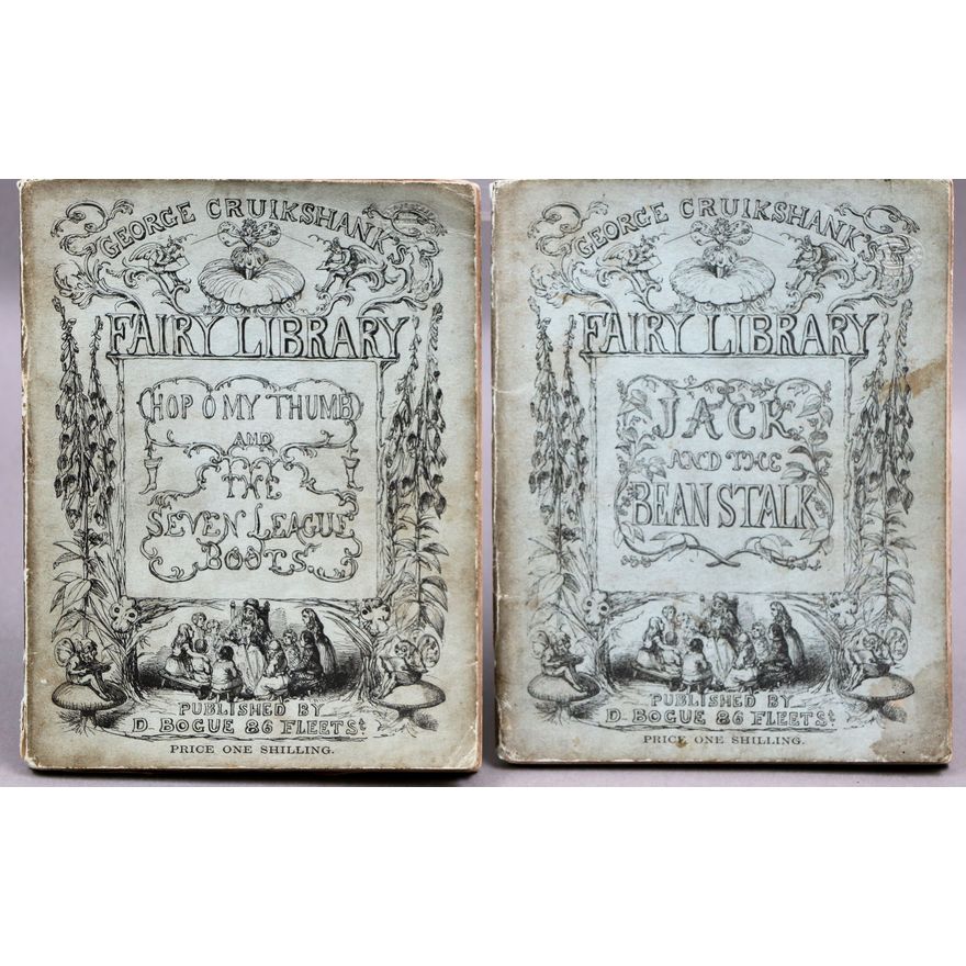CRUIKSHANK GEORGE - George Chruikshank’s Fairy Library [2 titles]