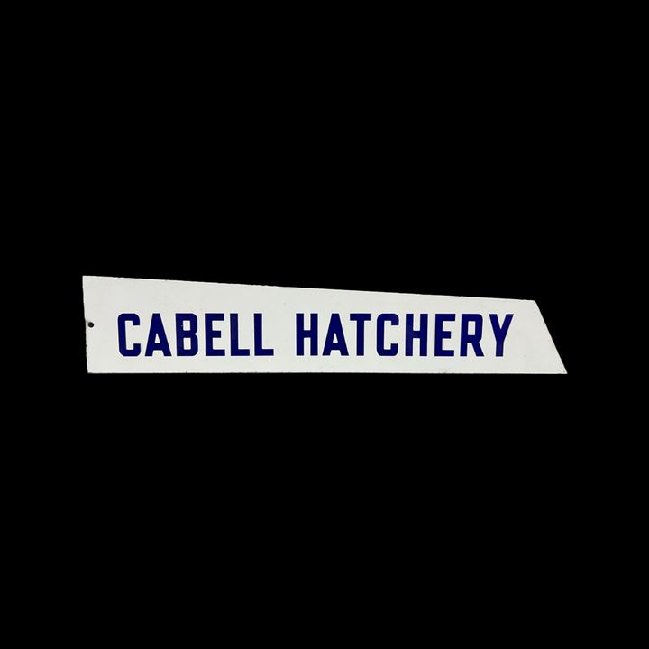 DSP Cabell Hatchery Porcelain Sign