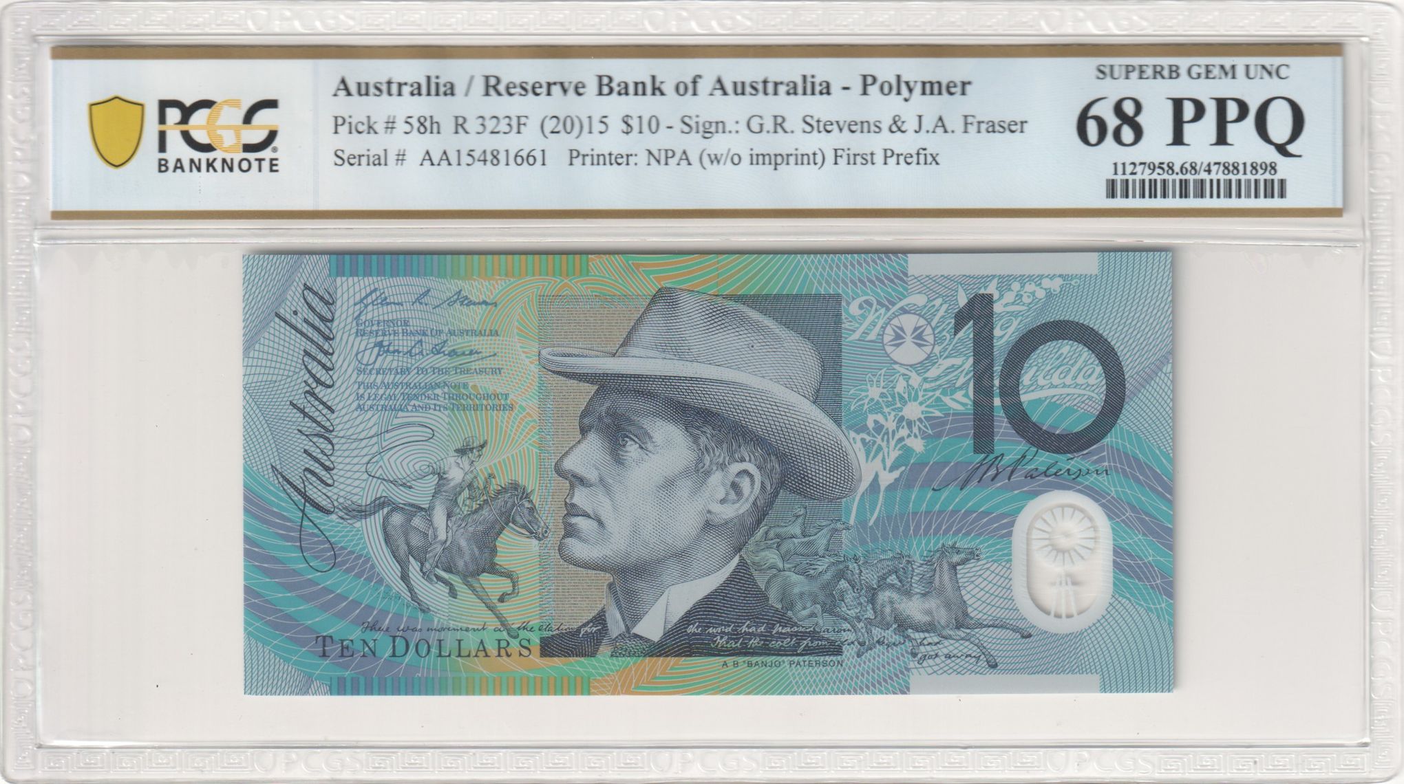 Stevens/Fraser, First Prefix, Ten Dollar, 2015, PCGS Superb Gem UNC 68 PPQ