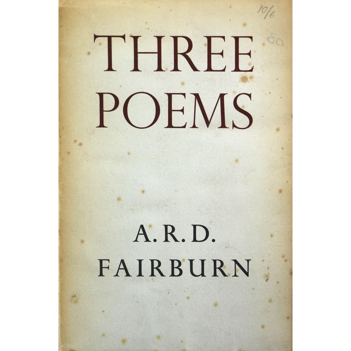 FAIRBURN A.R.D. - Three Poems.