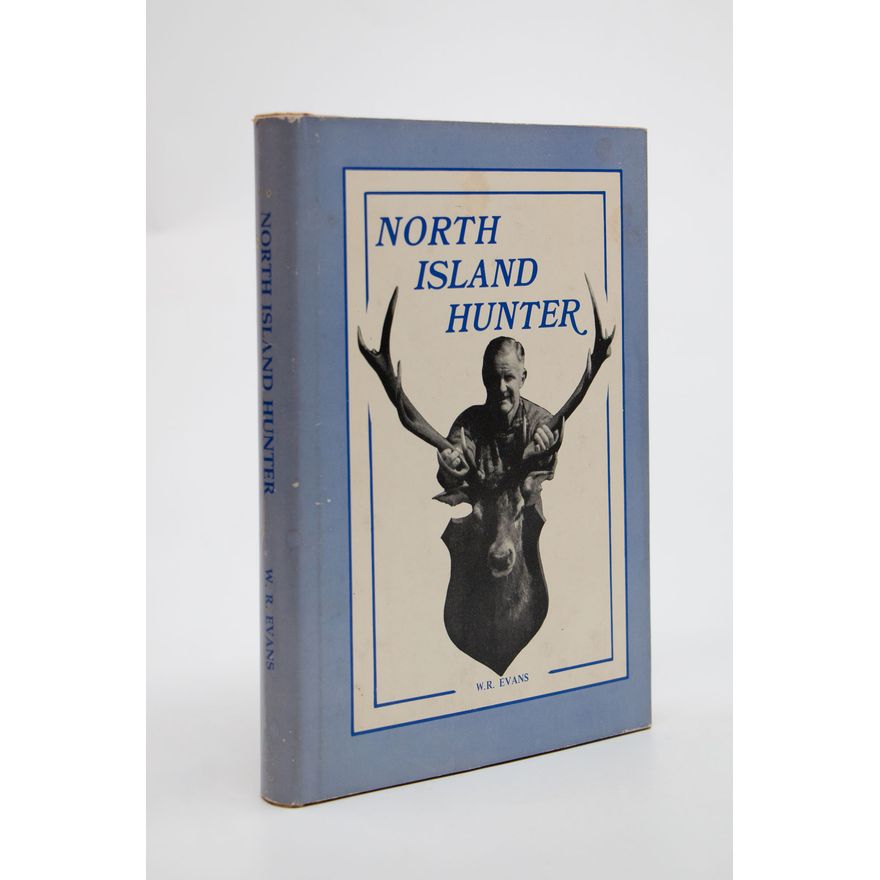 EVANS, W.R.  [association copy] - North Island Hunter.