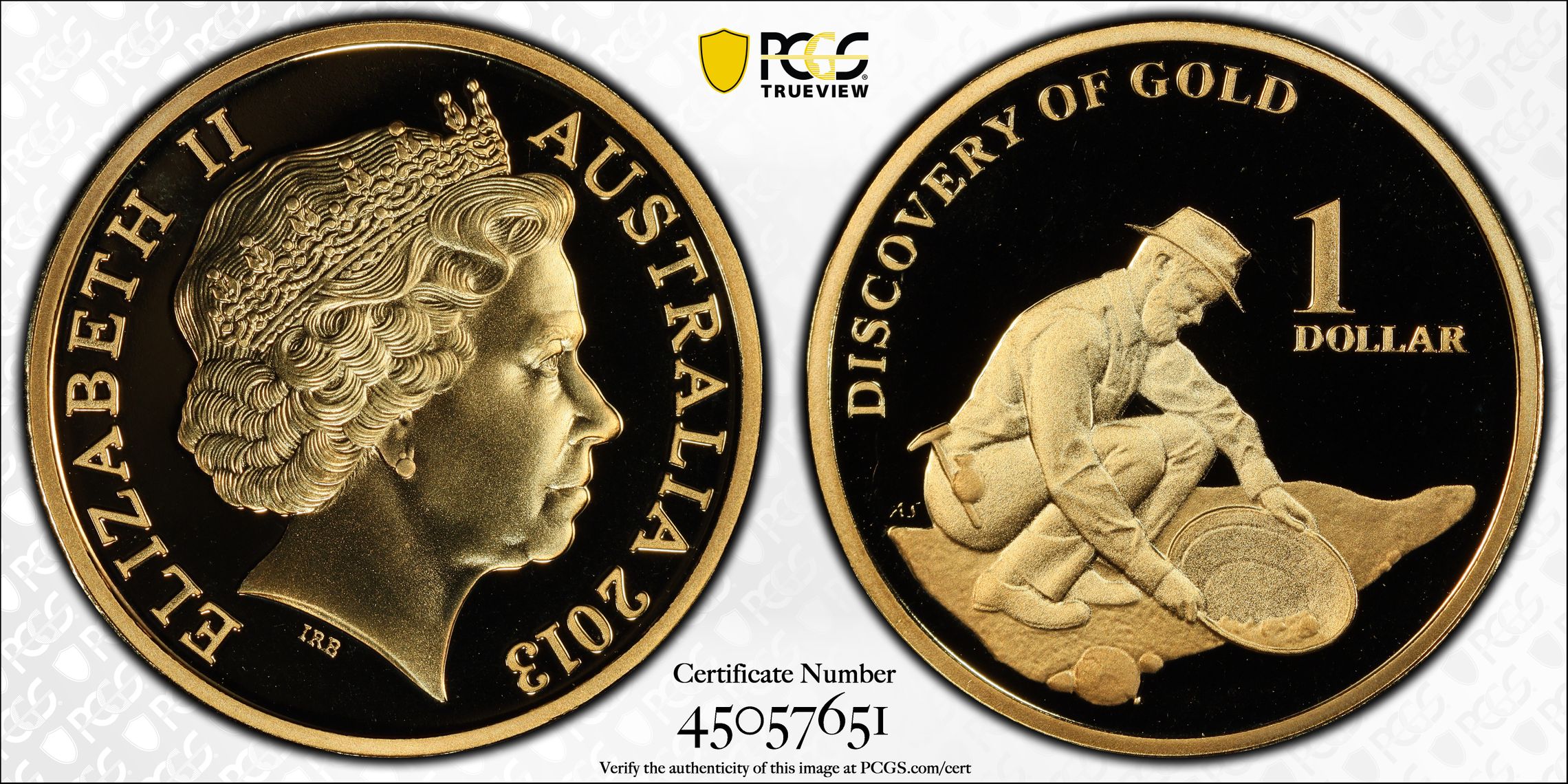 2013 Australia One Dollar, $1 Proof Discovery of Gold PCGS - PR70DCAM POP 1/0 -651