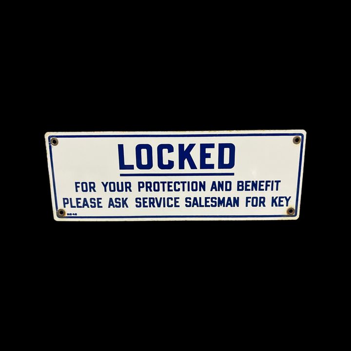 Locked For Your Protection Ask Salesman For Key Porcelain Sign
