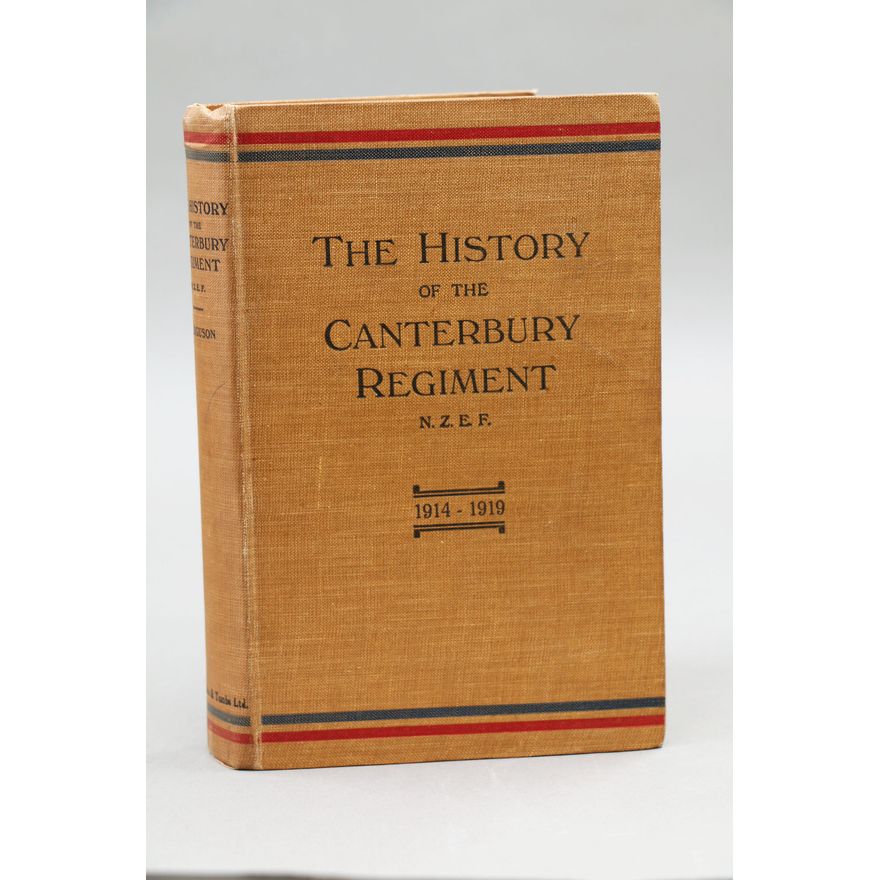 FERGUSON, CAPTAIN, DAVID - The History of the Canterbury Regiment, N.Z.E.F. 1914-1918