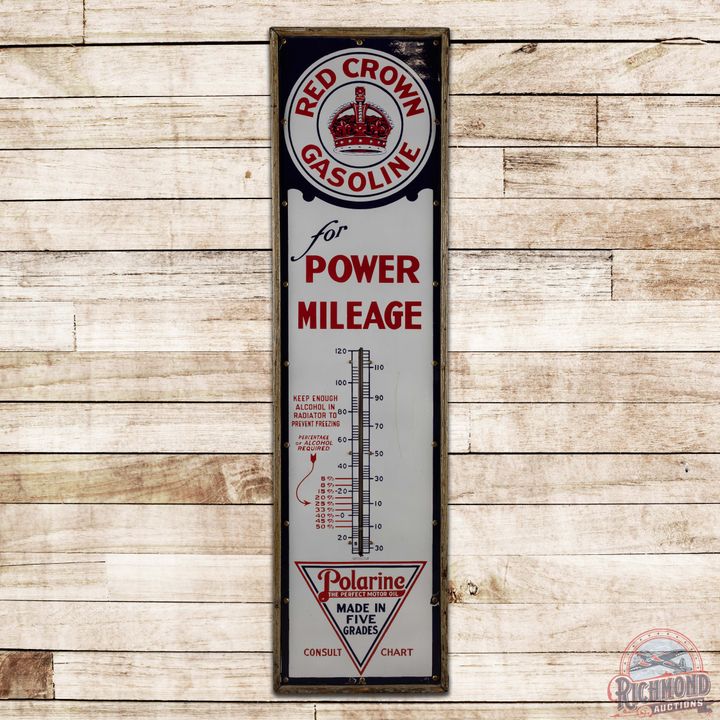 Red Crown Gasoline Polarine Motor Oil "For Power Mileage" 6' Single Sided Porcelain Logo Thermometer