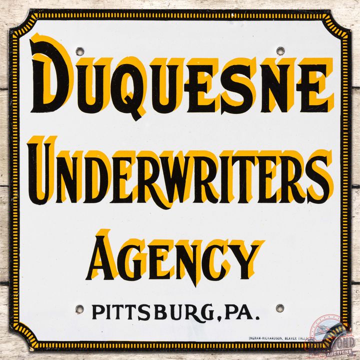 Duquesne Underwriters Agency SS Porcelain Sign Pittsburg PA