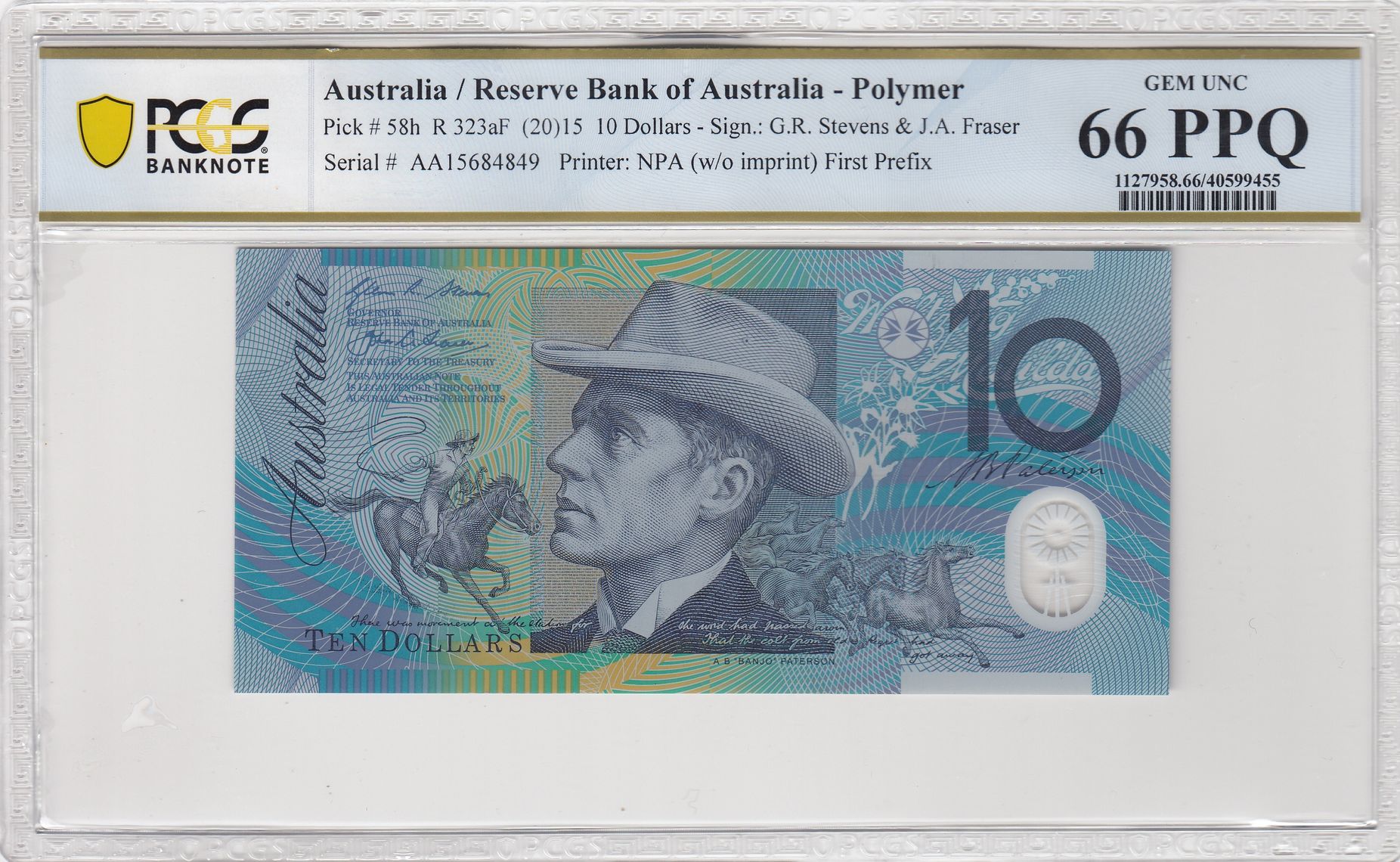 Stevens/Fraser, First Prefix, Ten Dollar, 2015, PCGS Gem UNC 66 PPQ