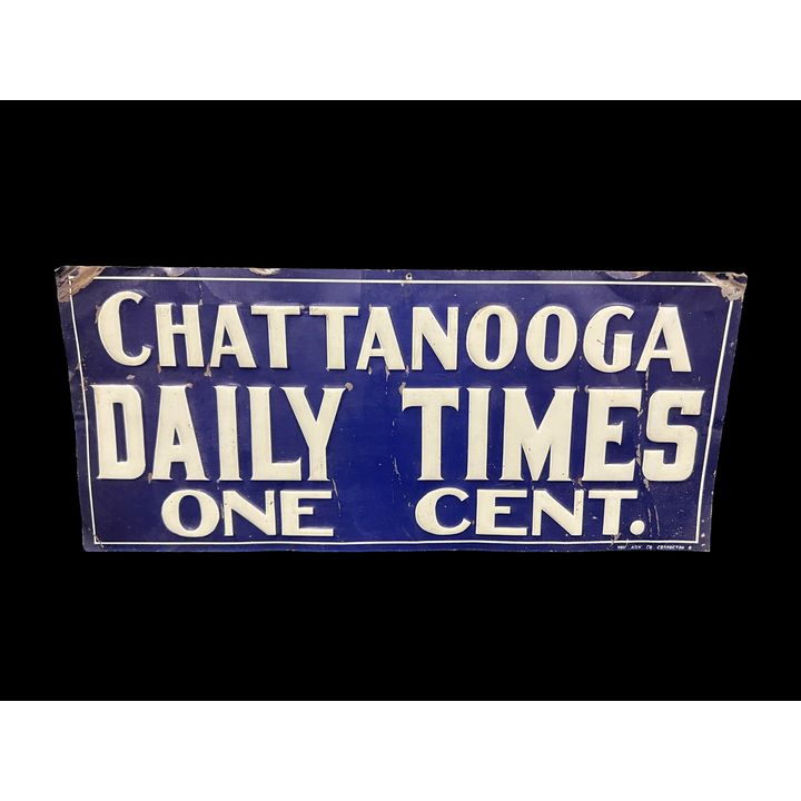 Chattanooga Daily Times One Cent Tin Metal Sign