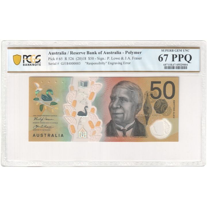 P. Lowe & J.A. Fraser, "Responsibilty" Engraving Error, Fifty Dollar, (20)18, PCGS Superb Gem UNC 67 PPQ