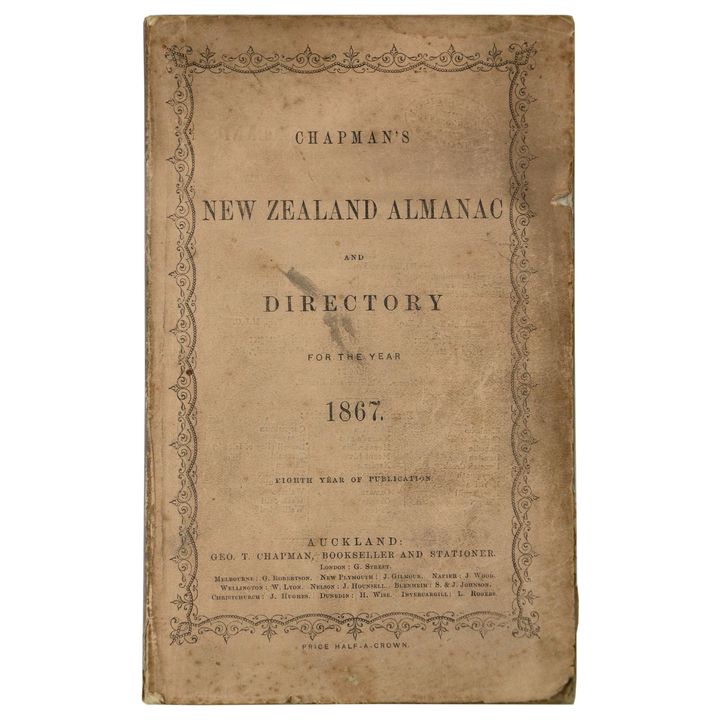 CHAPMAN, GEO T. - Chapman’s New Zealand Almanac for the Year 1867