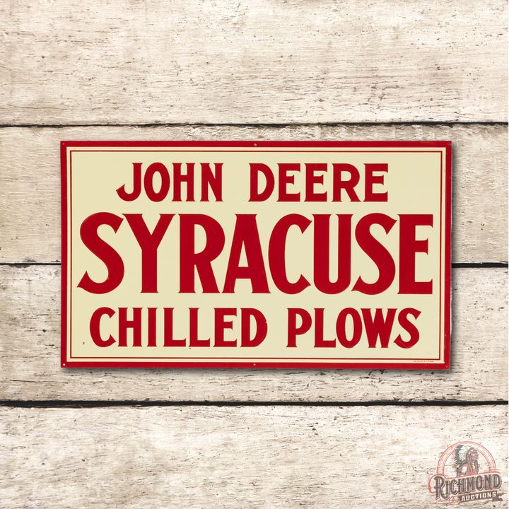 John Deere Syracuse Chilled Plow Single Sided Metal Sign TAC 9