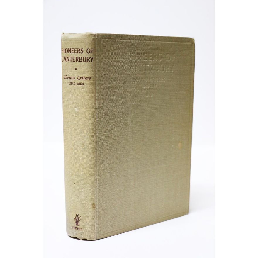 ACLAND, L.G.D, Pioneers of Canterbury, Deans Letters 1840-1854
