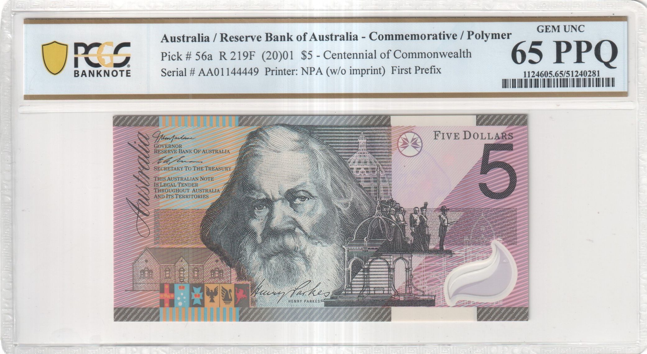 423 · MacFarlane/Evans, Centennial of Commonwealth, First Prefix, Five Dollar, 2001, PCGS Gem UNC 65 PPQ