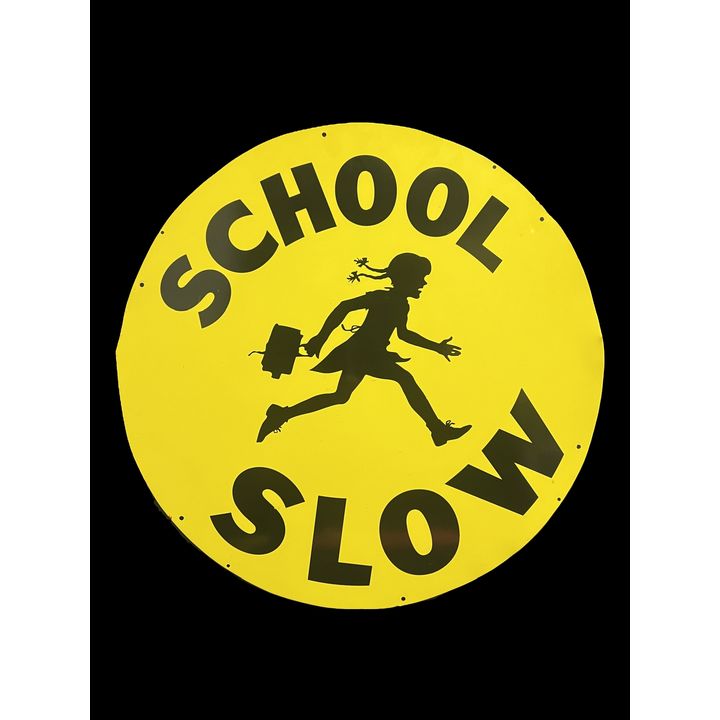 Reproduction School Slow Coca Cola Coke Soda Sign