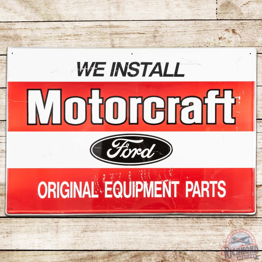 We Install Motorcraft Original Equipment Parts SST Sign w/ Ford Oval