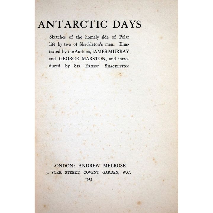 MURRAY, JAMES & MARSTON, GEORGE, Antarctic Days.
