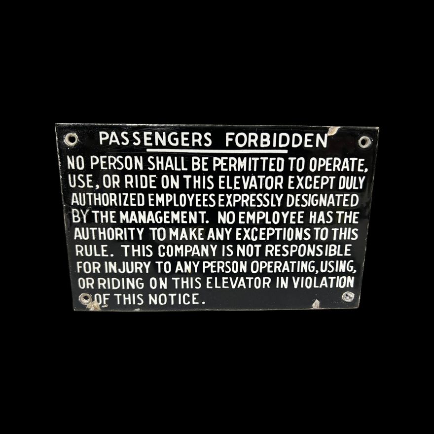 Passengers Forbidden To Operate Or Ride Elevator Porcelain Sign