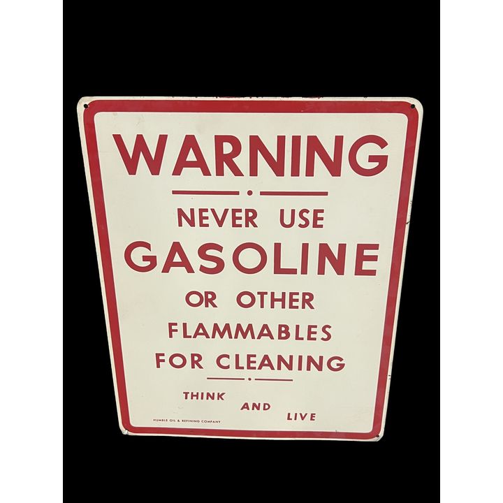 Humble Oil Gasoline Warning Tin Metal Sign