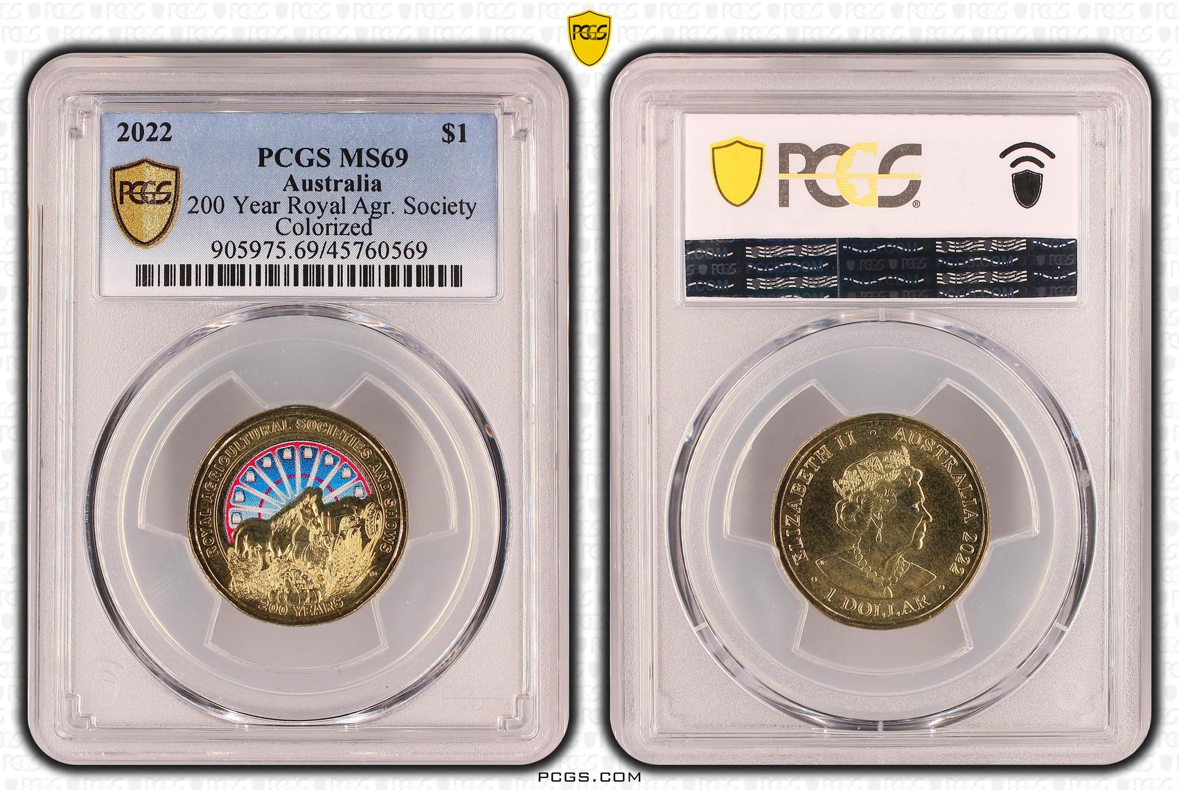 200 Year Royal Agr. Society, One Dollar, 2022 POP Report 11/0, PCGS MS 69