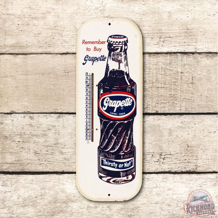 Remember to Buy Grapette "Thirsty or Not" Metal Thermometer TAC 9