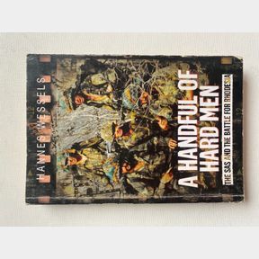 A Handful of Hard Men. The SAS and the Battle for Rhodesia.