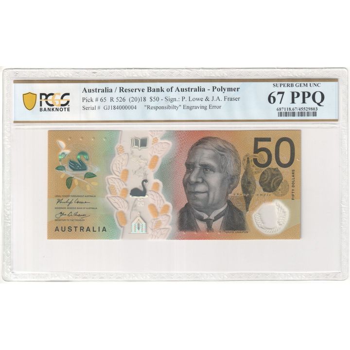 P. Lowe & J.A. Fraser, "Responsibilty" Engraving Error, Fifty Dollar, (20)18, PCGS Superb Gem UNC 67 PPQ