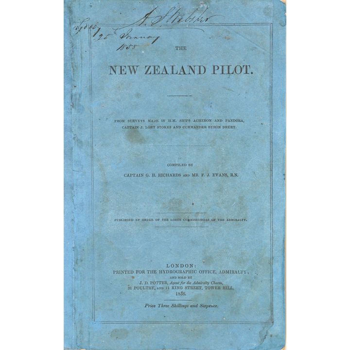 RICHARDS, CAPTAIN G.H & EVANS, MR F.J. - The New Zealand Pilot.