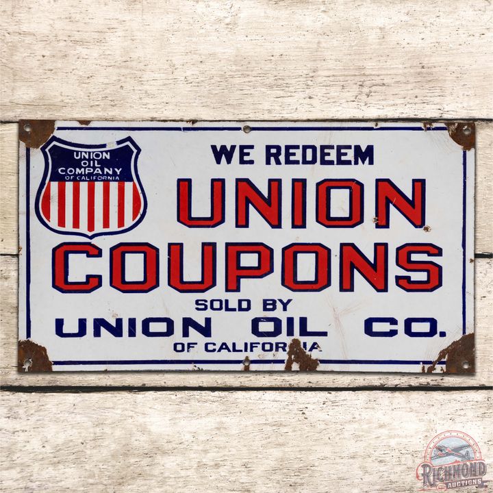 Union Oil Company of California Coupons SS Porcelain Sign w/ Shield Logo