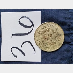 United States 1851 $1 coin - Just to be clear...Fantasy is Fake