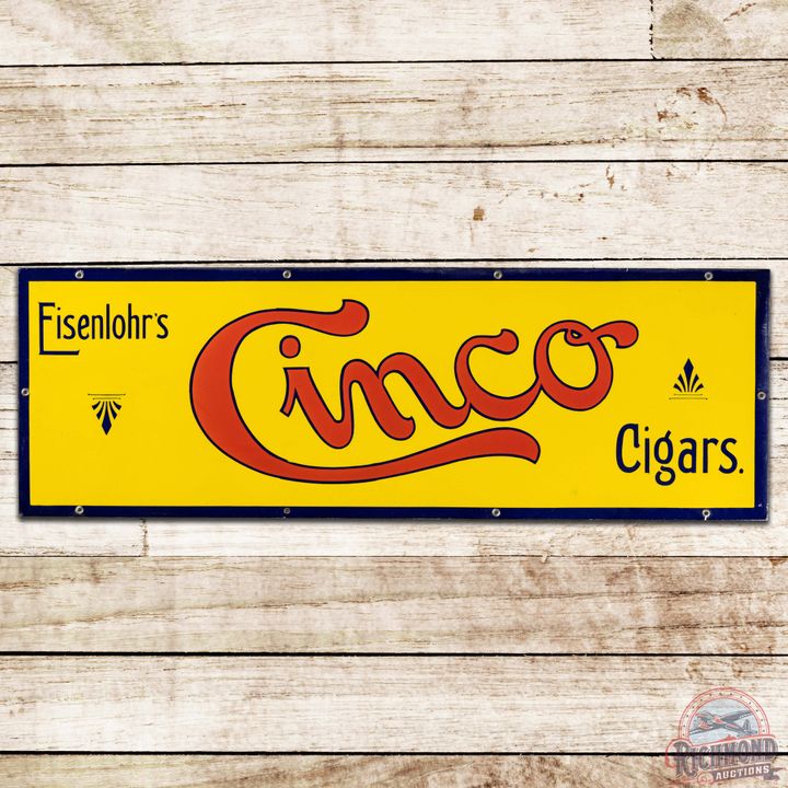 Eisenlohr's Cinco Cigars SS Porcelain Sign