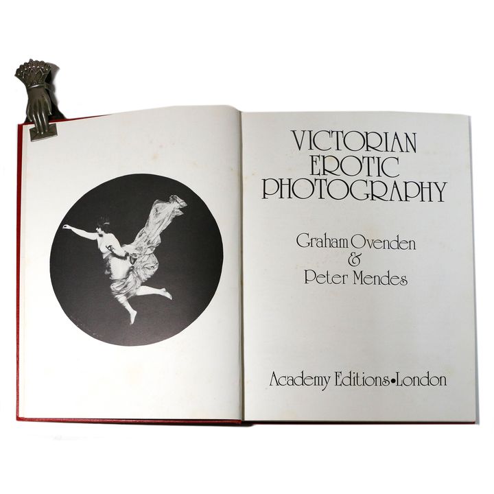 OVENDEN, GRAHAM & MENDES PETER - Victorian Erotic Photography