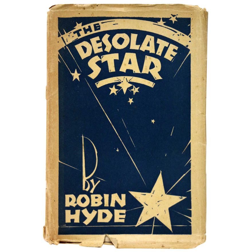 HYDE, ROBIN - The Desolate Star and Other Poems
