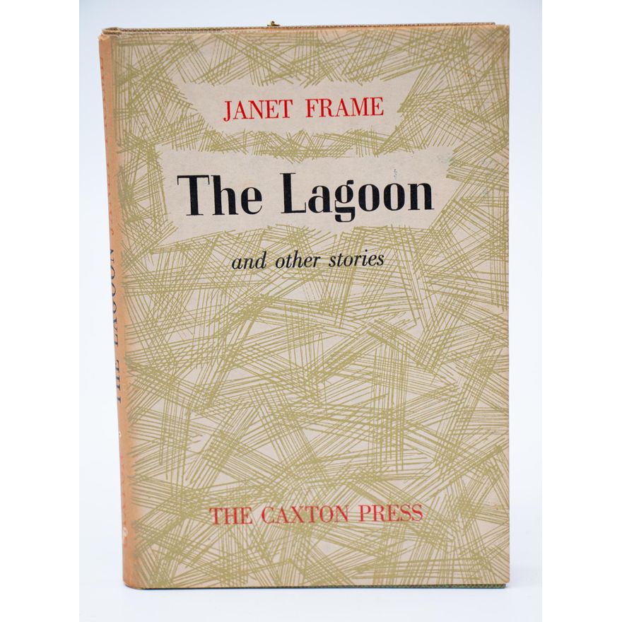 FRAME, JANET [2 titles] - The Lagoon and Other Stories.