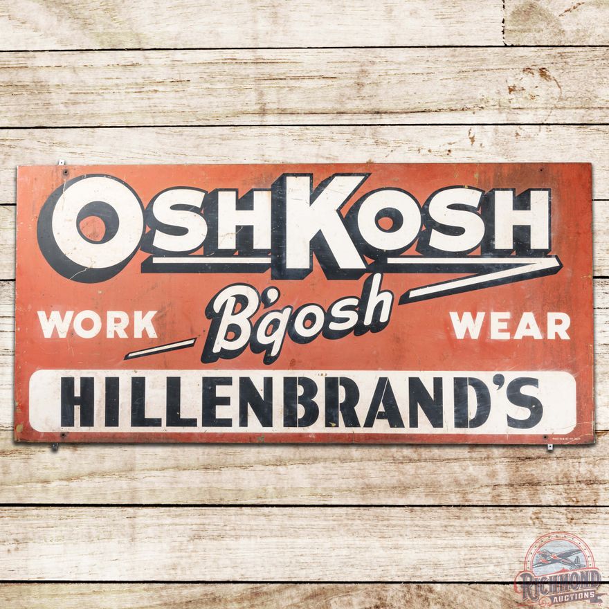 OshKosh B'gosh Work Wear SS Tin Sign Hillenbrand's