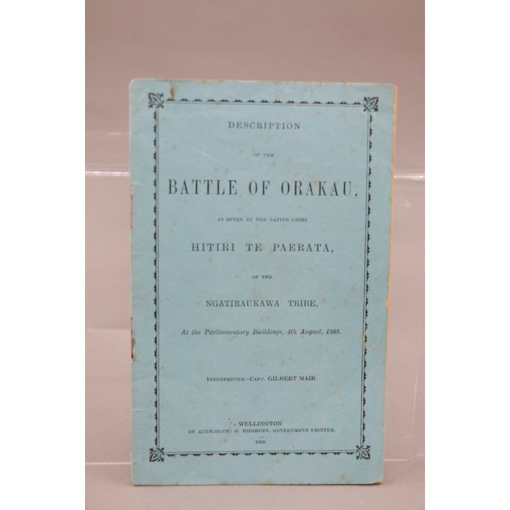MAIR, CAPTAIN GILBERT [Interpreter] - Description of the battle of Orakau…