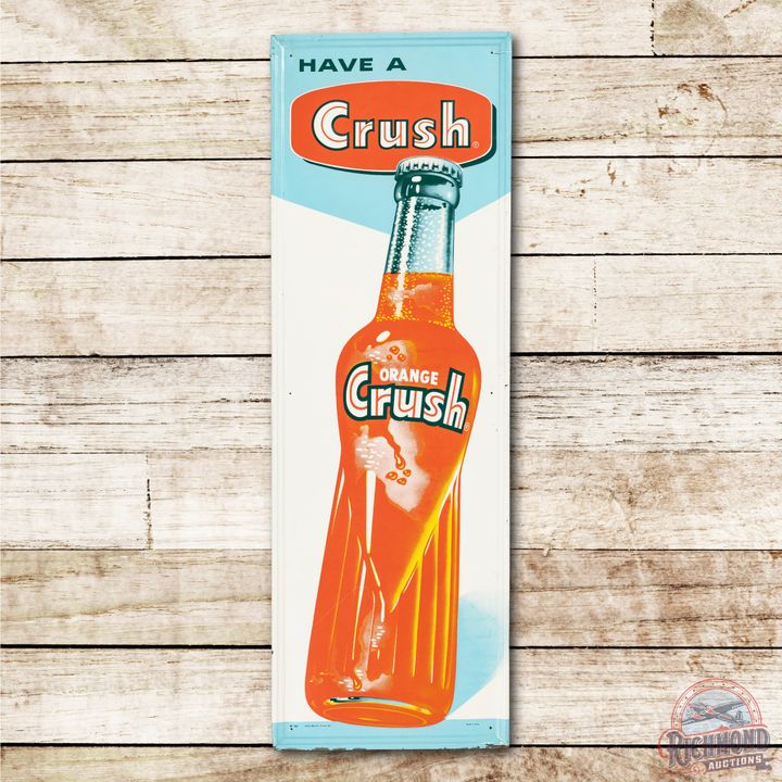 Have A Crush w/ Orange Crush Bottle Tin Sign