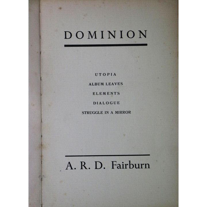 FAIRBURN A.R.D, Dominion. Utopia, Album Leaves, Elements, Dialogue, Struggle in a Mirror.