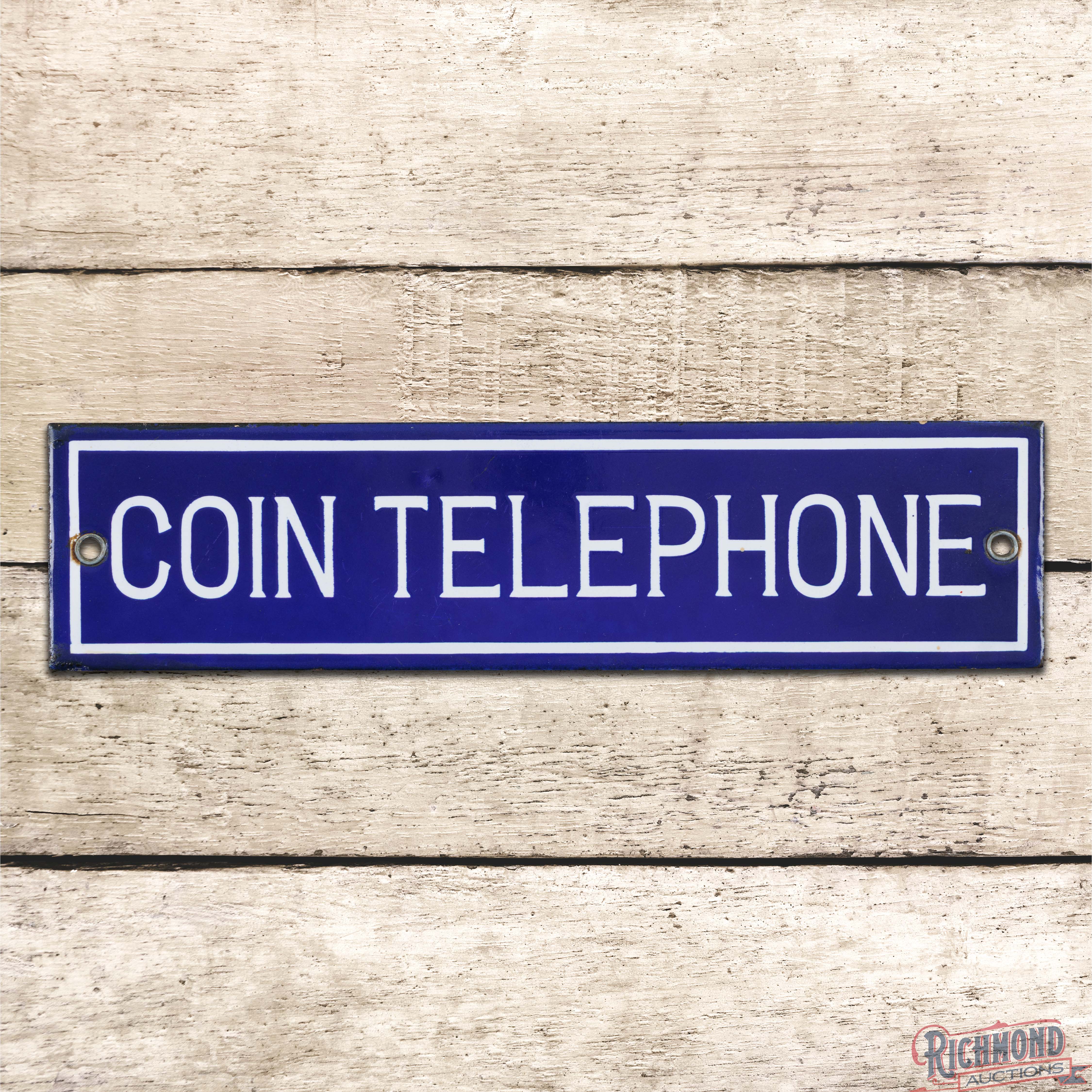 Early Coin Telephone Single Sided Porcelain Sign | Richmond Auctions