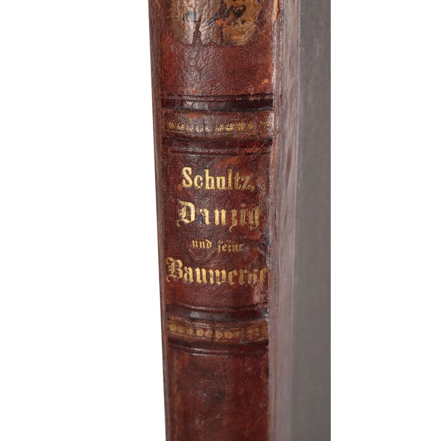Johann Carl Schultz | Danzig und seine Bauwerke (Gdańsk i jego budowle), lata 1855–1868
