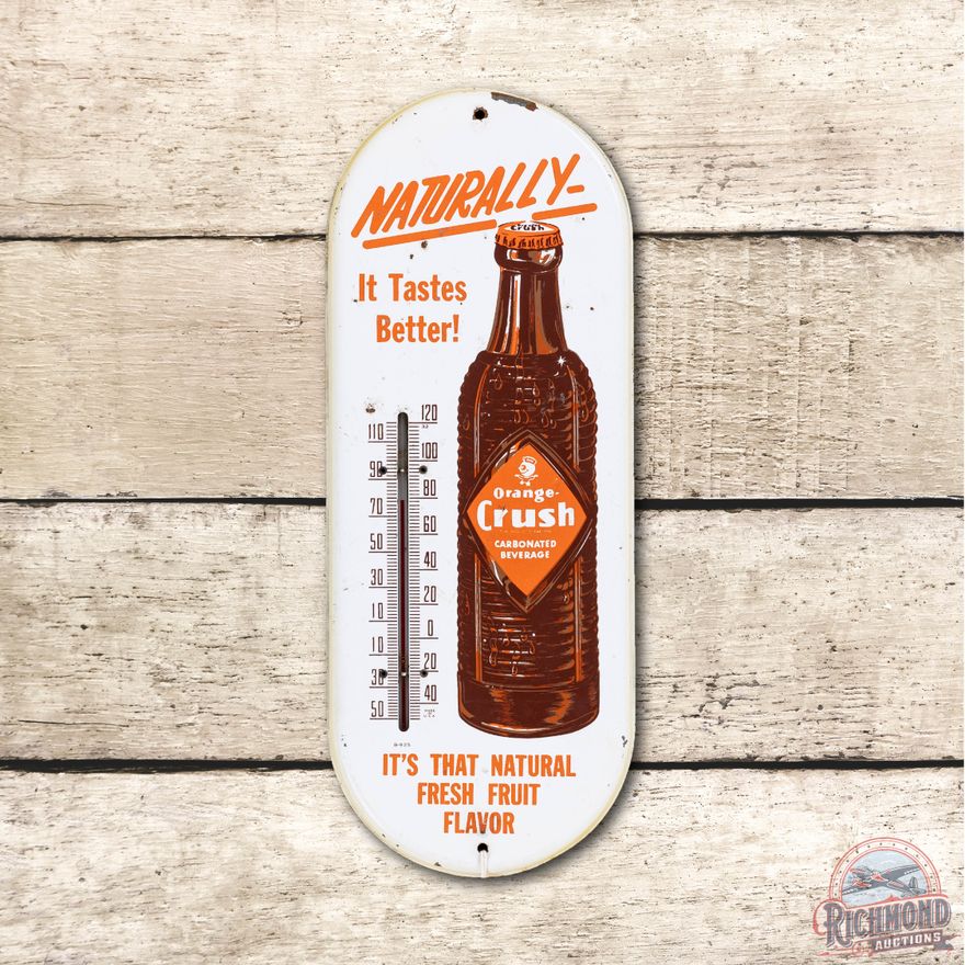 Orange-Crush Naturally It Tastes Better Metal Thermometer TAC 8.25